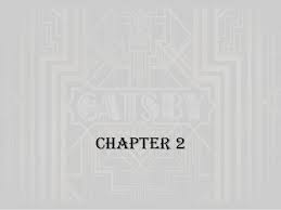 The Great Gatsby Chapter Two…